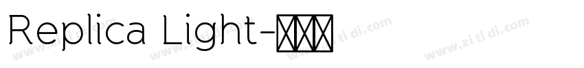 Replica Light字体转换